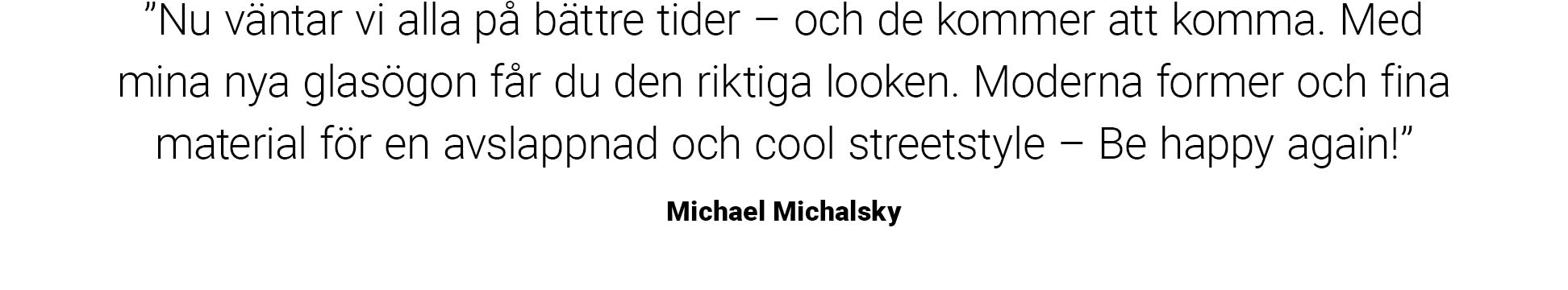 Michalsky for Mister Spex
